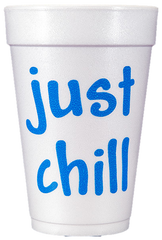 Pre-Printed Styrofoam Cups<br> just chill (blue)