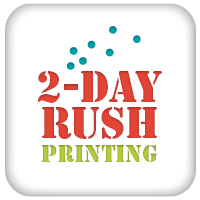 2-Day Rush Printing