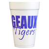 Pre-Printed Styrofoam Cups<br> Geaux Tigers