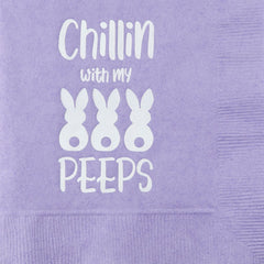 Pre-Printed Beverage Napkins<br> Chillin w/my PEEPS