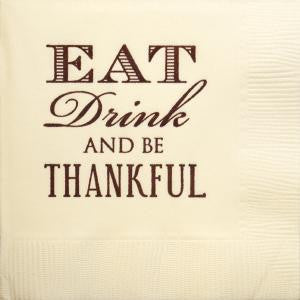 Pre-Printed Beverage Napkins<br> Eat Drink and Be Thankful